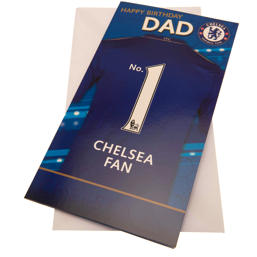 Chelsea FC gloss No. 1 Dad birthday card with the back of a Chelsea shirt and No.1 Chelsea Fan in white