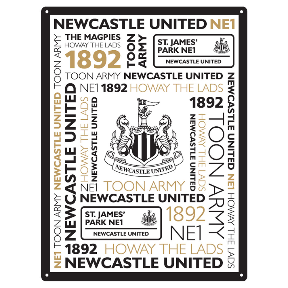 Newcastle United FC large stamped metal wall sign with a montage of team slogans